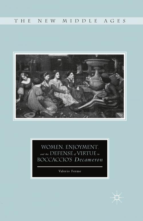 Cover of the book Women, Enjoyment, and the Defense of Virtue in Boccaccio’s Decameron by V. Ferme, Palgrave Macmillan US