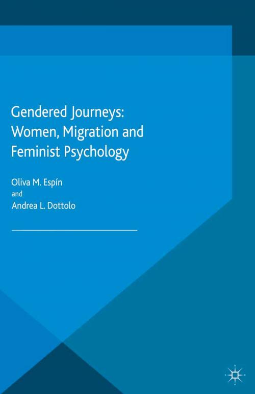 Cover of the book Gendered Journeys: Women, Migration and Feminist Psychology by Oliva M. Espín, Palgrave Macmillan UK