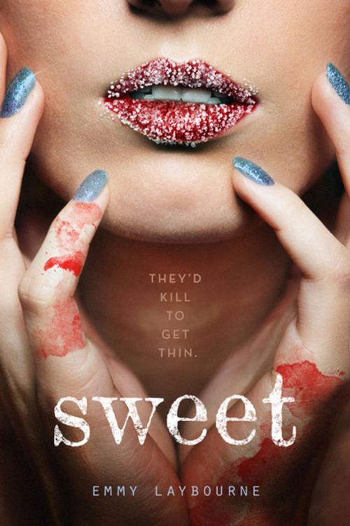 Cover of the book Sweet by Emmy Laybourne, Feiwel & Friends