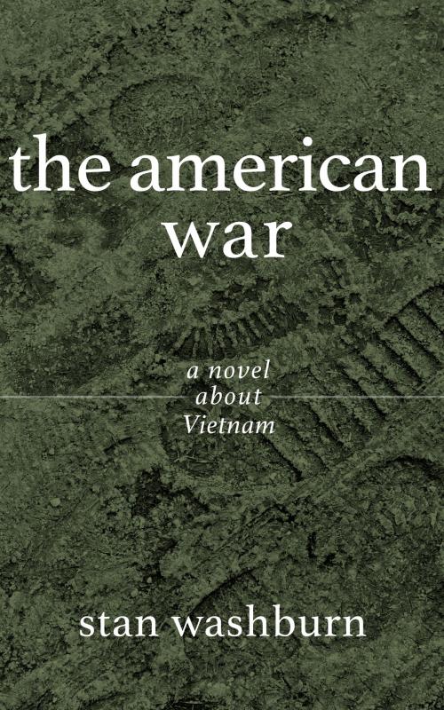 Cover of the book The American War by Stan Washburn, Stan Washburn