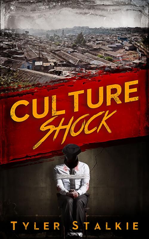 Cover of the book Culture Shock by Tyler Stalkie, Tyler Stalkie