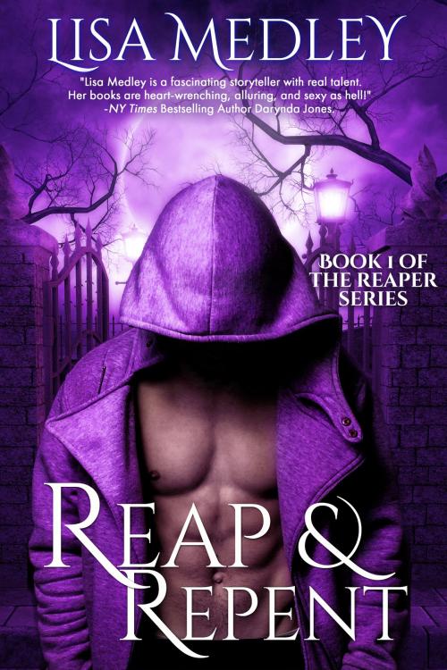 Cover of the book Reap & Repent by Lisa Medley, Lisa Medley
