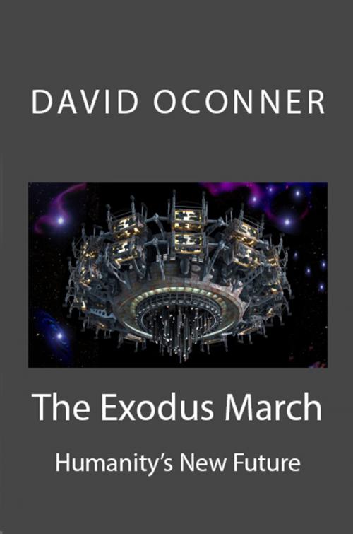 Cover of the book The Exodus March by David Oconner, David Oconner