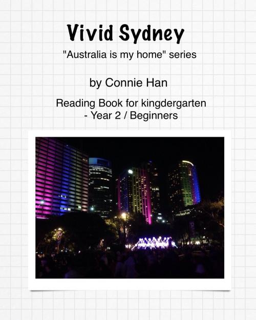 Cover of the book Vivid Sydney by Connie Han, Connie Han