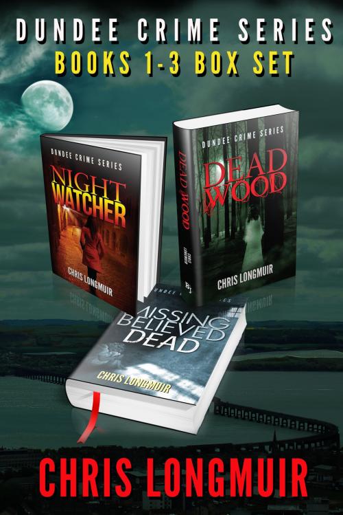 Cover of the book Dundee Crime Series: Books 1 - 3 Box Set by Chris Longmuir, Chris Longmuir