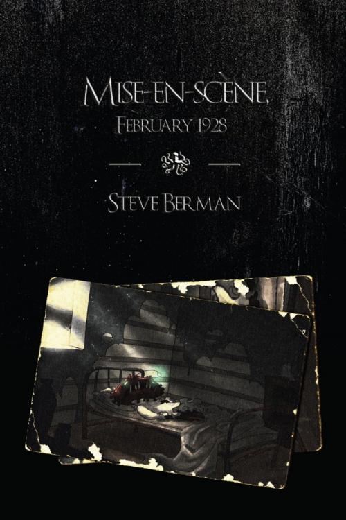 Cover of the book Mise-en-scène, February 1928 by Steve Berman, Lethe Press