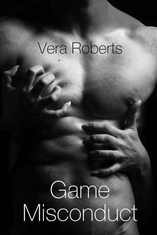 Cover of the book Game Misconduct by Vera Roberts, Vera Roberts