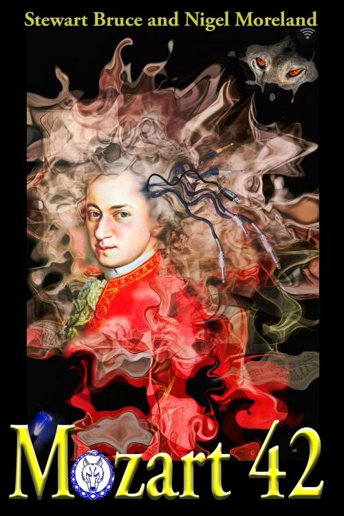Cover of the book Mozart 42 by Stewart Bruce, Nigel Moreland, Stewart Bruce