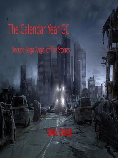 Cover of the book The Calendar Year GC by Emil Crise, Emil Crise