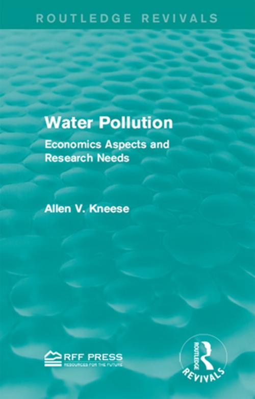 Cover of the book Water Pollution by Allen V. Kneese, Taylor and Francis