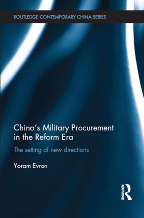 Cover of the book China's Military Procurement in the Reform Era by Yoram Evron, Taylor and Francis
