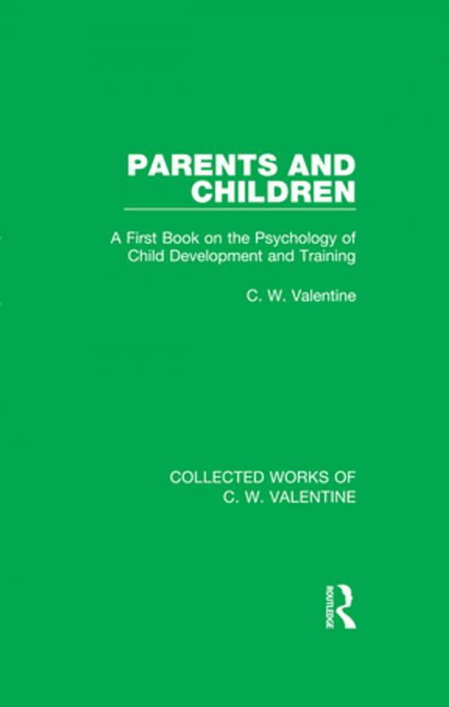 Cover of the book Parents and Children by C.W. Valentine, Taylor and Francis