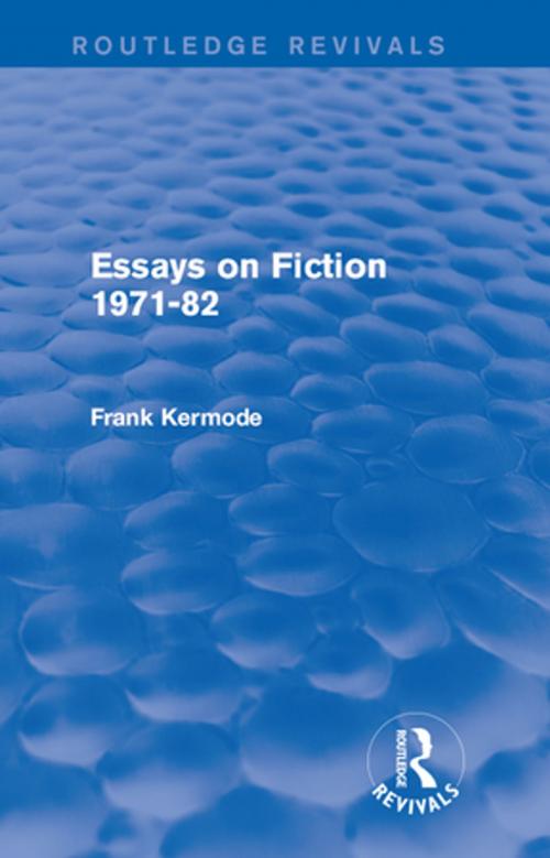 Cover of the book Essays on Fiction 1971-82 (Routledge Revivals) by Sir Frank Kermode, Taylor and Francis