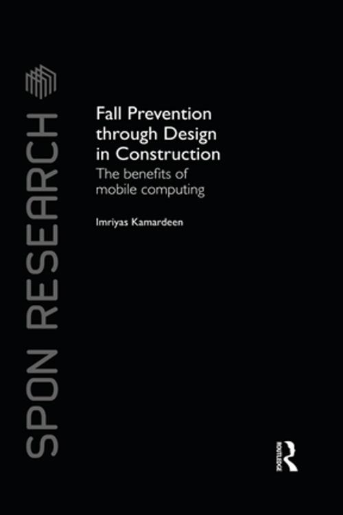 Cover of the book Fall Prevention Through Design in Construction by Imriyas Kamardeen, CRC Press