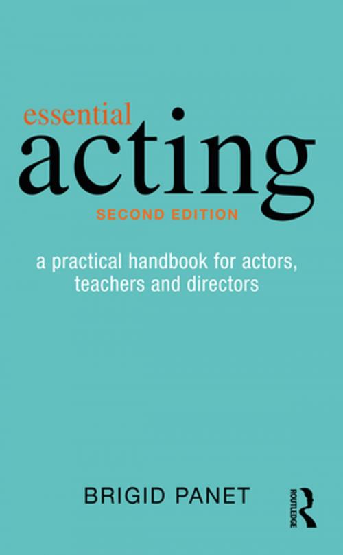 Cover of the book Essential Acting by Brigid Panet, Taylor and Francis