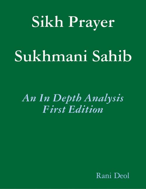 Cover of the book Sikh Prayer Sukhmani Sahib by Rani Deol, Lulu.com