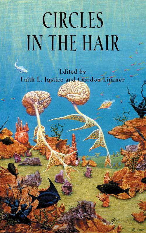 Cover of the book Circles in the Hair by Faith L. Justice, Gordon Linzner, Faith L. Justice