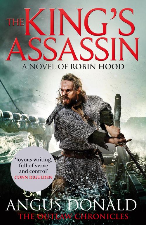 Cover of the book The King's Assassin by Angus Donald, Little, Brown Book Group