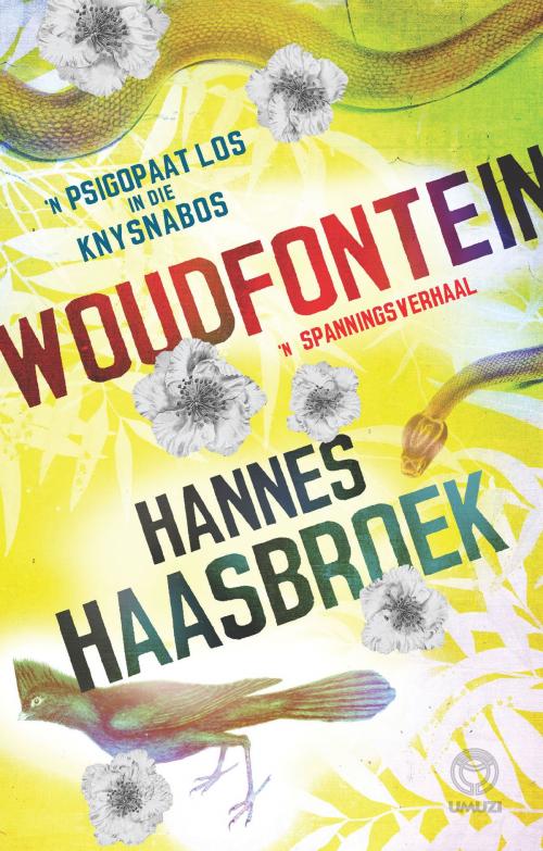 Cover of the book Woudfontein by Hannes Haasbroek, Penguin Random House South Africa