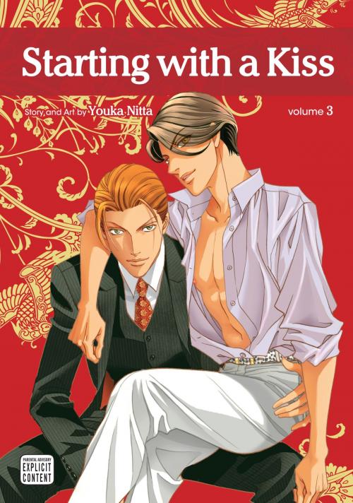 Cover of the book Starting with a Kiss, Vol. 3 (Yaoi Manga) by Youka Nitta, VIZ Media