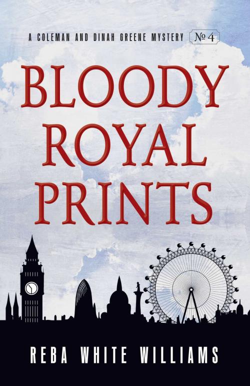 Cover of the book Bloody Royal Prints by Reba White Williams, Gallery Books