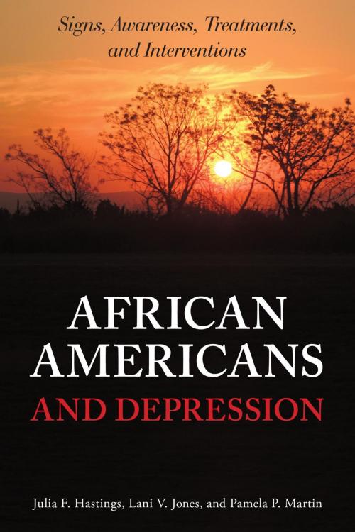Cover of the book African Americans and Depression by Julia F. Hastings, Lani V. Jones, Pamela P. Martin, Rowman & Littlefield Publishers