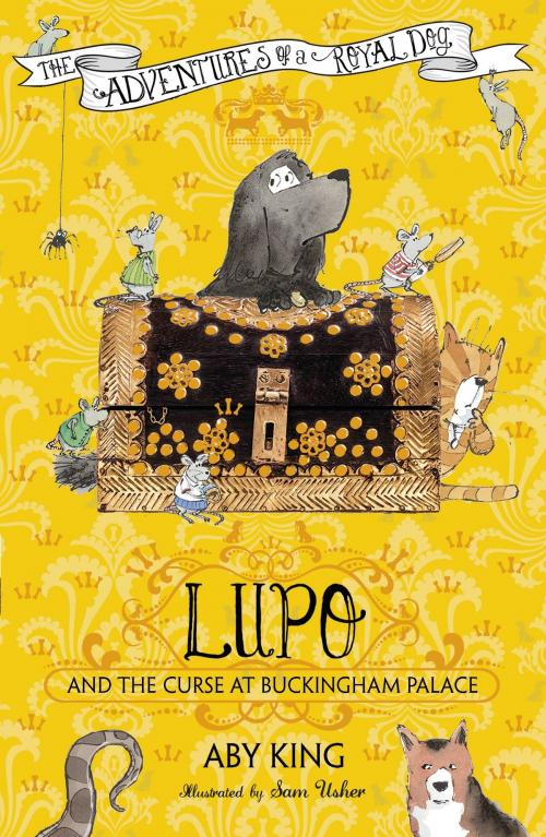 Cover of the book Lupo and the Curse at Buckingham Palace by Aby King, Hachette Children's