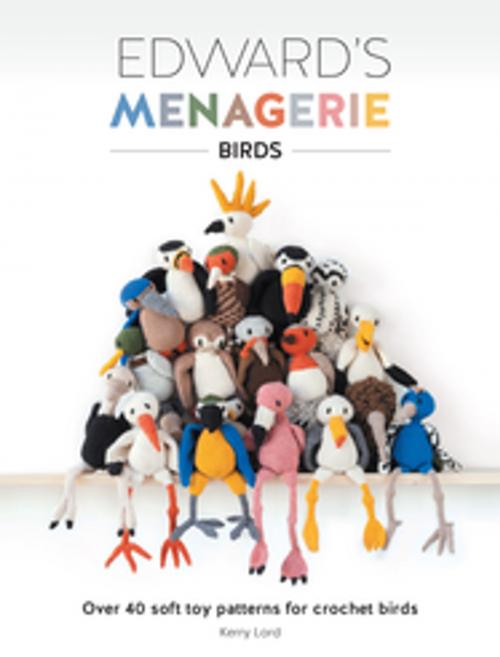 Cover of the book Edward's Menagerie - Birds by Kerry Lord, F+W Media