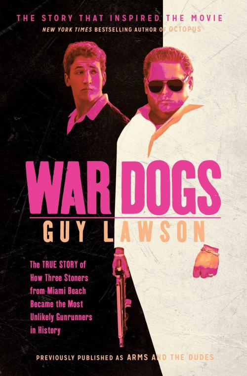 Cover of the book War Dogs by Guy Lawson, Simon & Schuster