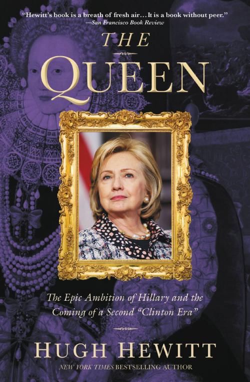 Cover of the book The Queen by Hugh Hewitt, Center Street