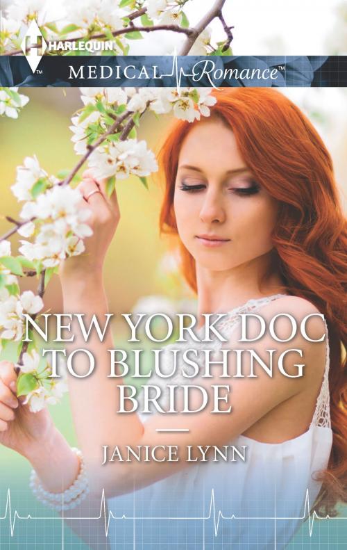 Cover of the book New York Doc to Blushing Bride by Janice Lynn, Harlequin