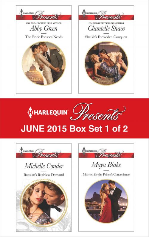 Cover of the book Harlequin Presents June 2015 - Box Set 1 of 2 by Abby Green, Michelle Conder, Chantelle Shaw, Maya Blake, Harlequin