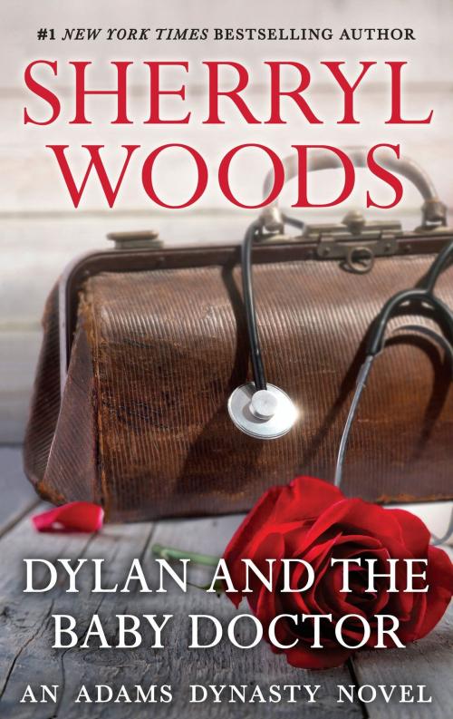 Cover of the book Dylan and the Baby Doctor by Sherryl Woods, MIRA Books