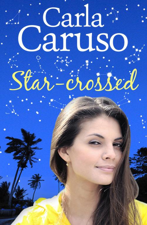 Cover of the book Star-crossed by Carla Caruso, Impulse Australia