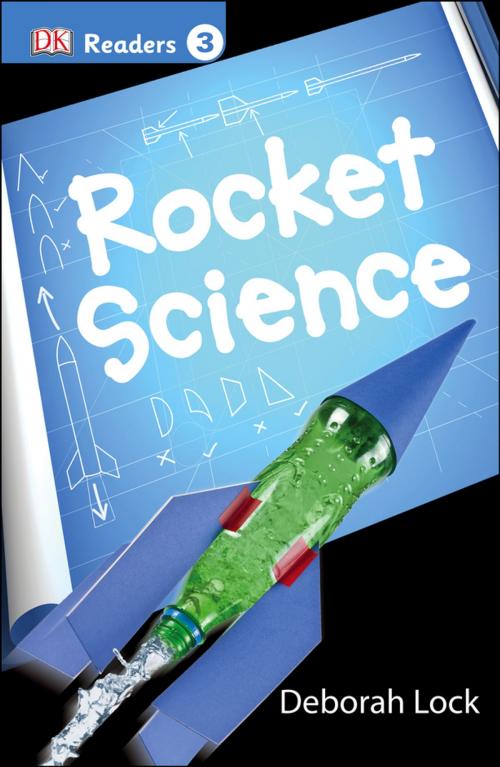 Cover of the book DK Readers L3: Rocket Science by DK, DK Publishing
