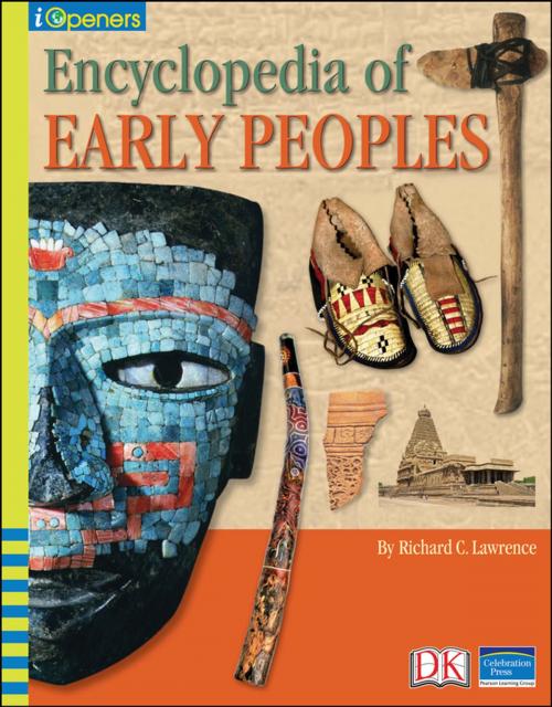 Cover of the book iOpener: Encyclopedia of Early Peoples by Richard C. Lawrence, DK Publishing