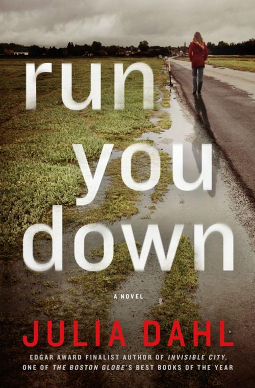 Cover of the book Run You Down by Julia Dahl, St. Martin's Press