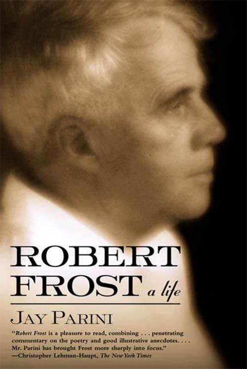 Cover of the book Robert Frost by Jay Parini, Henry Holt and Co.