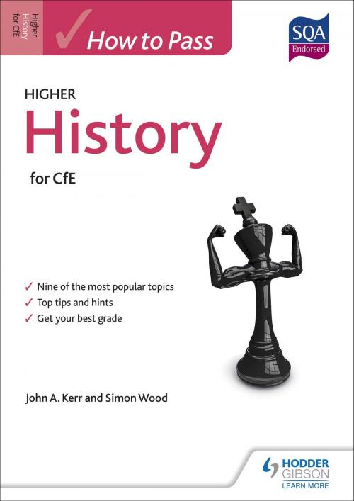 Cover of the book How to Pass Higher History by John Kerr, Simon Wood, Hodder Education