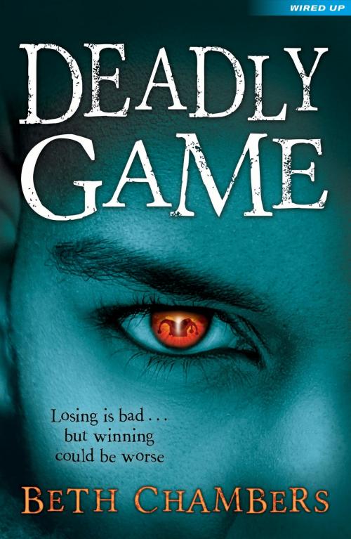 Cover of the book Deadly Game by Beth Chambers, Bloomsbury Publishing