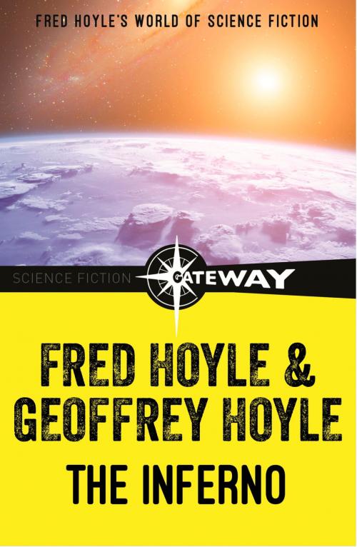 Cover of the book The Inferno by Fred Hoyle, Geoffrey Hoyle, Orion Publishing Group