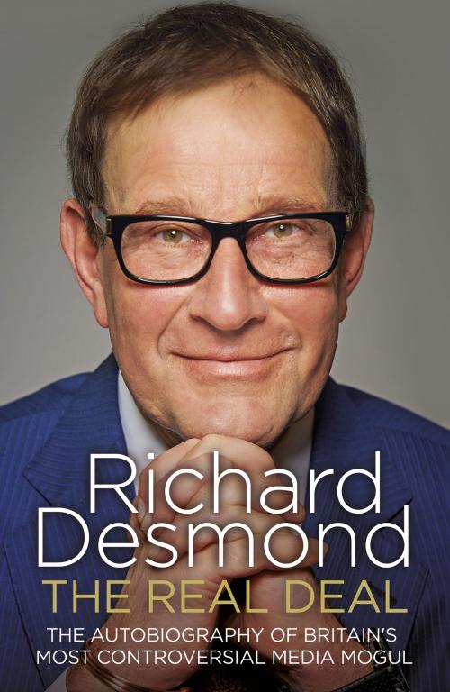 Cover of the book The Real Deal by Richard Desmond, Random House