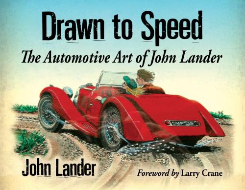 Cover of the book Drawn to Speed by John Lander, McFarland & Company, Inc., Publishers