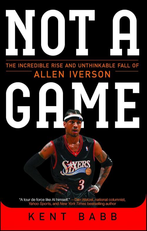 Cover of the book Not a Game by Kent Babb, Atria Books
