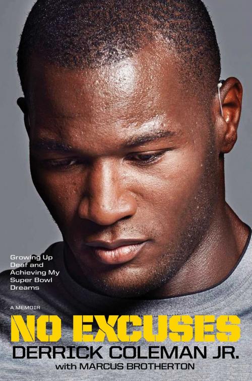 Cover of the book No Excuses by Derrick Coleman Jr., Marcus Brotherton, Gallery/Jeter Publishing