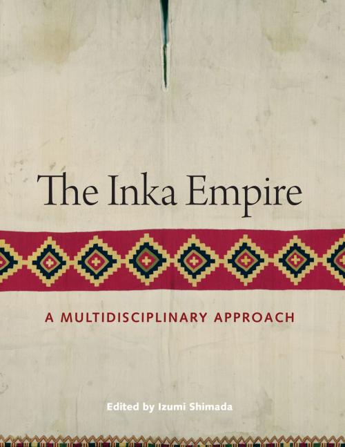 Cover of the book The Inka Empire by , University of Texas Press