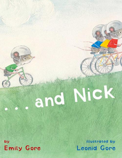 Cover of the book And Nick by Emily Gore, Atheneum Books for Young Readers