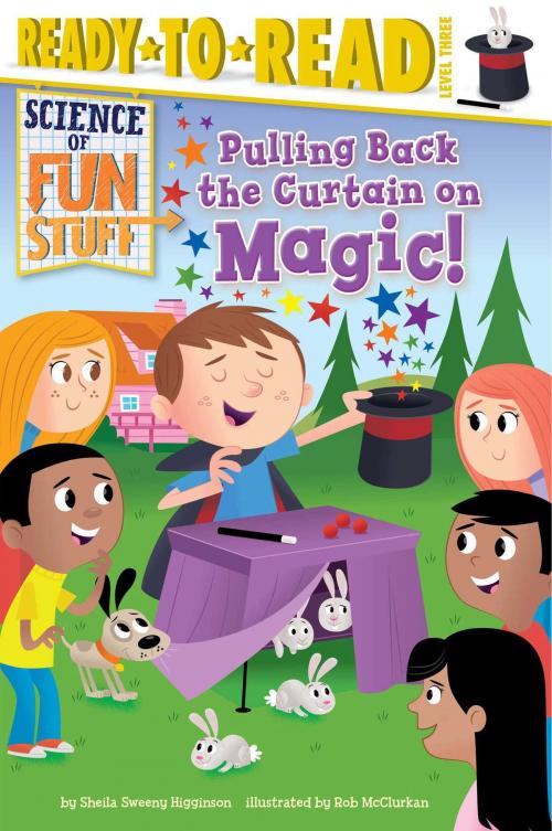 Cover of the book Pulling Back the Curtain on Magic! by Sheila Sweeny Higginson, Simon Spotlight