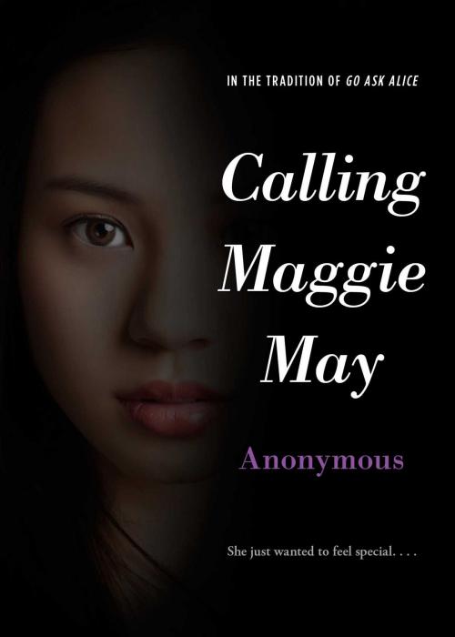 Cover of the book Calling Maggie May by Anonymous, Simon Pulse