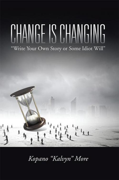 Cover of the book Change Is Changing by Kopano More, Partridge Publishing Africa
